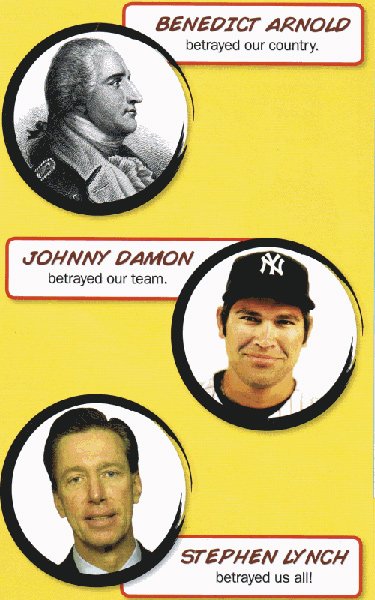 Flyer states Lynch as evil as Johnny Damon