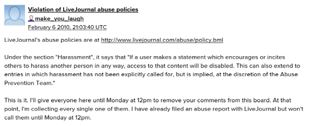 Monsarrat claimed a copyright on this warning that he would sue LiveJournal posters